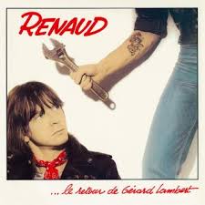 Pochette de Renaud ~ 05) (album complet) : Le Retour de Gérard Lambert