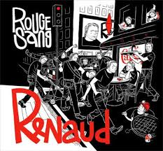 Pochette de Renaud ~ 13) (album complet) : Rouge Sang