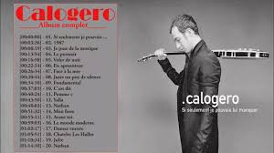 Pochette de Calogero ~ Meilleur de Calogero Album Complet 2022