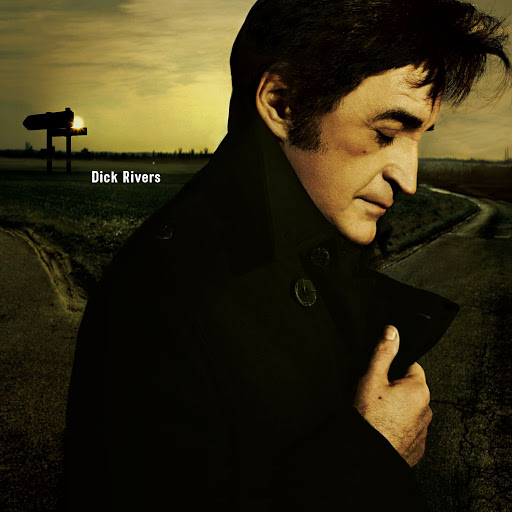 Pochette de DICK RIVERS ~ Album 2006, (Album complet   Full Album) en 13 chansons.
