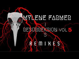 Pochette de MYLENE FARMER ~ RESURREKSION VOL 4 (REMIX 2022)