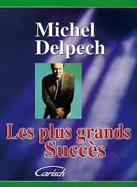 Pochette de Michel Delpech ~ Les Plus Grands Succès ♪ღ♫
